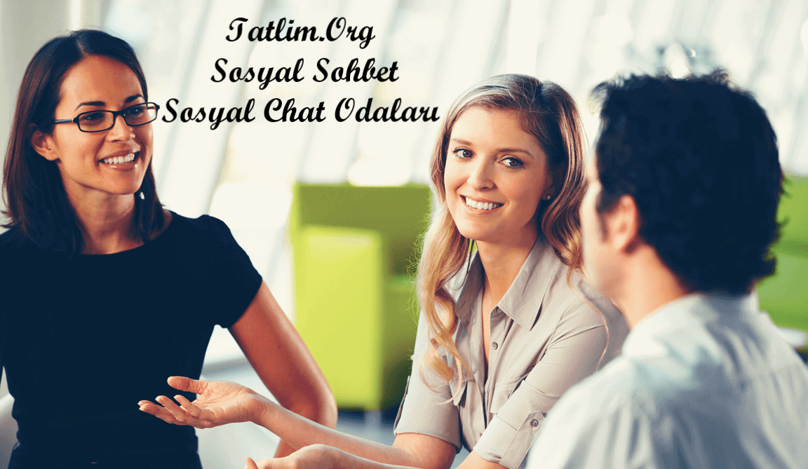 Sosyal Sohbet Sosyal Chat Odaları